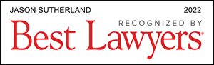 Recognized by Best Lawyers (2022) - Jason Sutherland